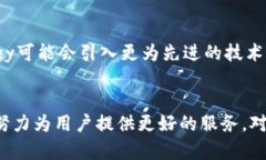   更全面的数字资产管理：imKey的兼容性分析 /